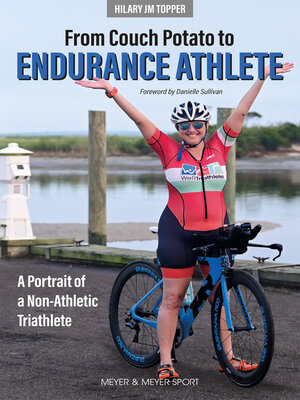 cover image of From Couch Potato to Endurance Athlete